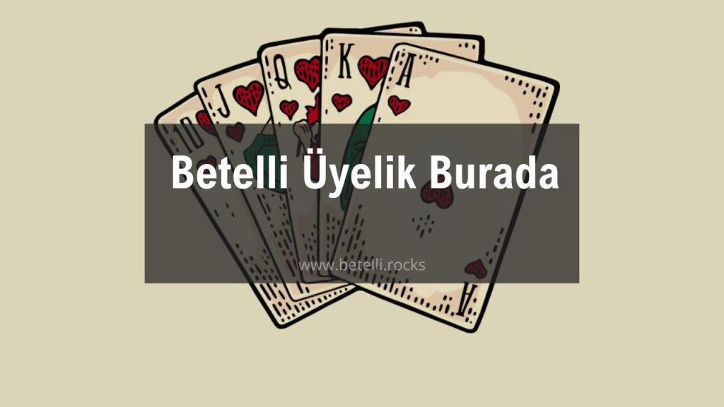 Betelli Üyelik